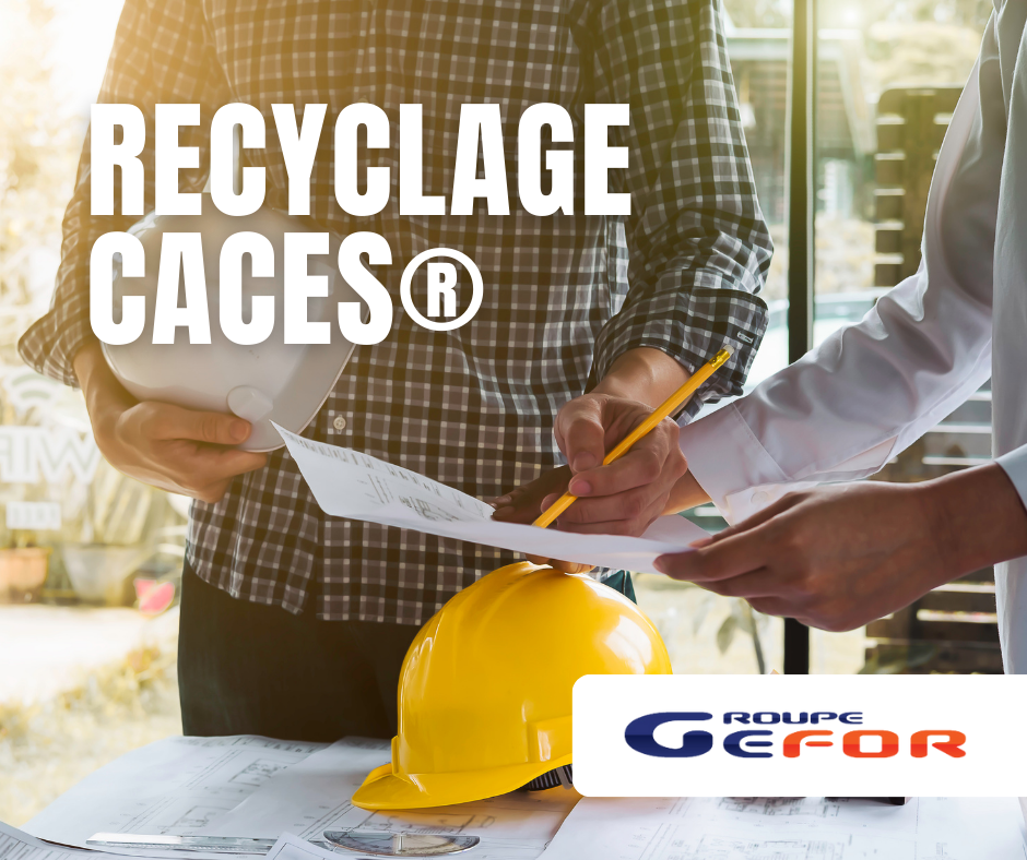 Recyclage CACES®